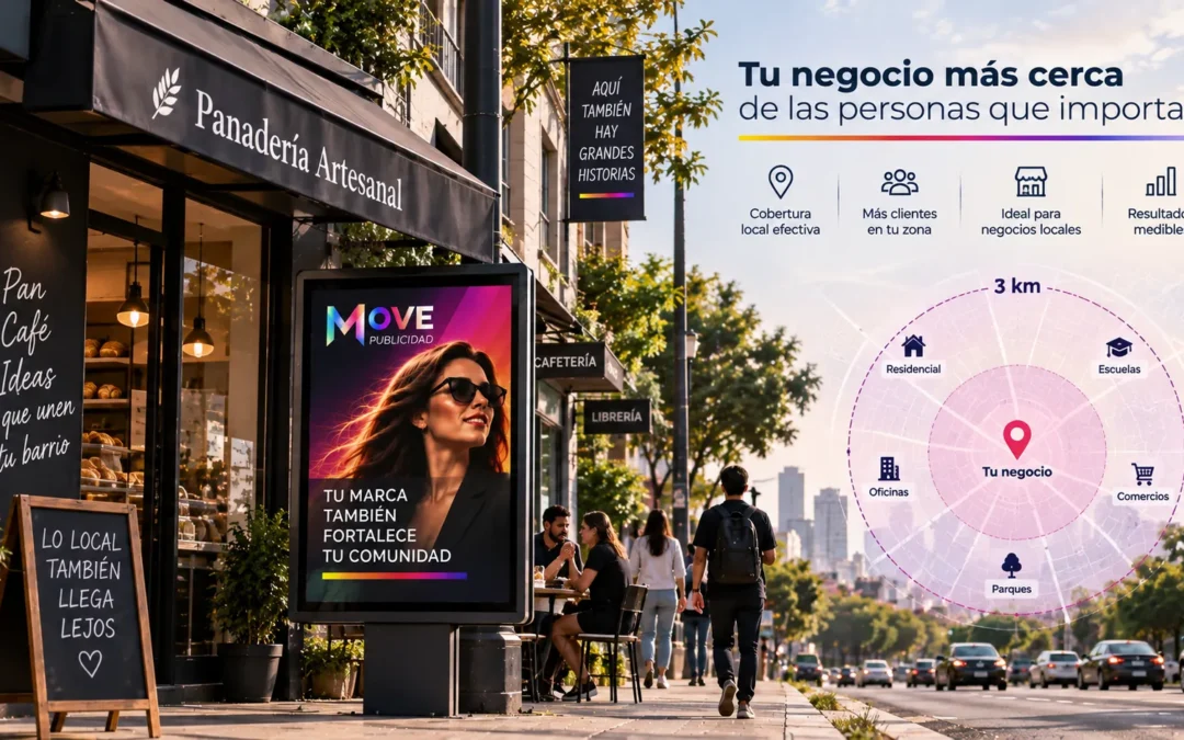 Publicidad exterior para negocios locales: radio de 3 km